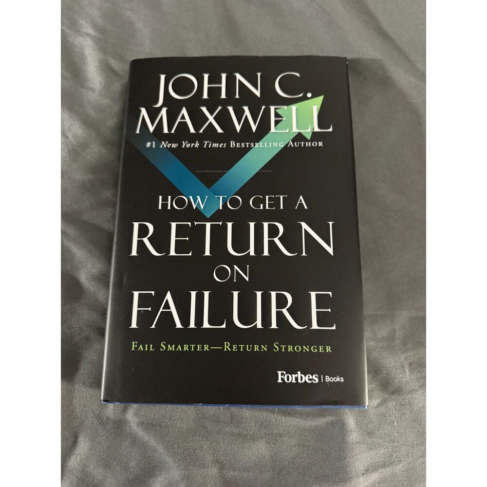How to Get a Return on Failure by John C. Maxwell (Hardcover, 2026)